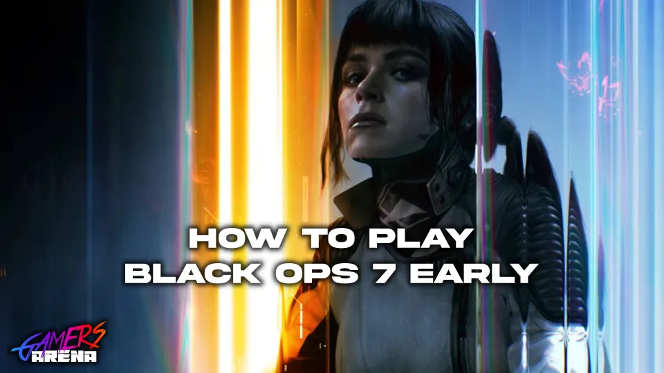 How To Play Black Ops 7 Early | Download & PreLoad Times for All Platforms